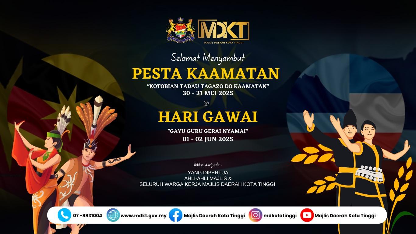SELAMAT MENYAMBUT PESTA KAAMATAN DAN HARI GAWAI