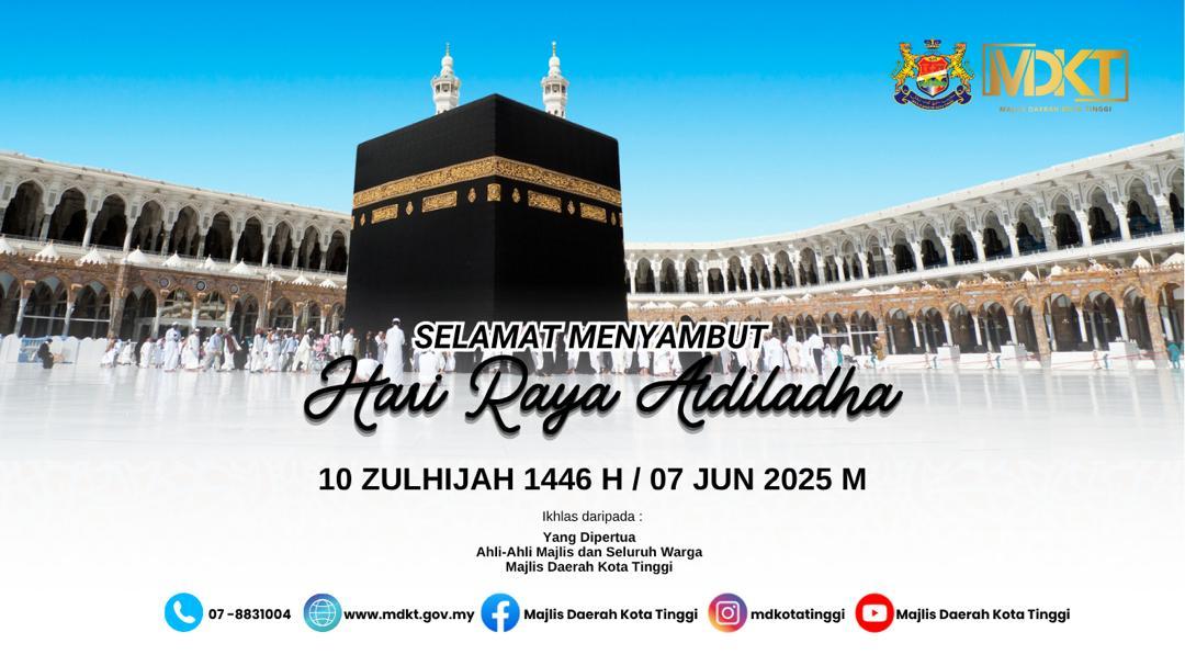 SELAMAT MENYAMBUT HARI RAYA AIDILADHA 2025 